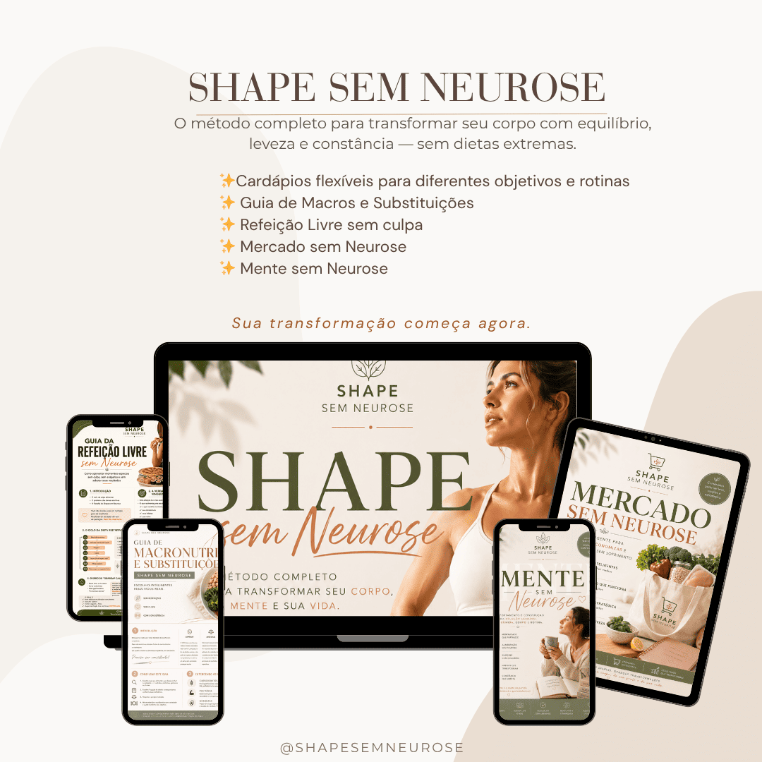 Shape sem Neurose — cardápios prontos de 1200 a 2500 kcal